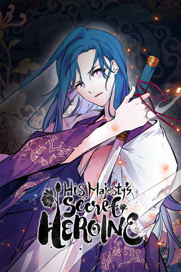 His Majesty's Secret Heroine (Official)